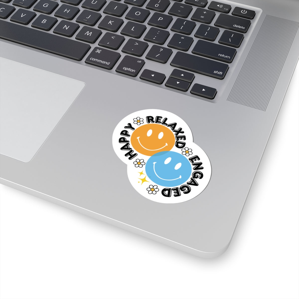 Smiley Mood Sticker — "Happy • Relaxed • Engaged" Kiss-Cut Vinyl Sticker