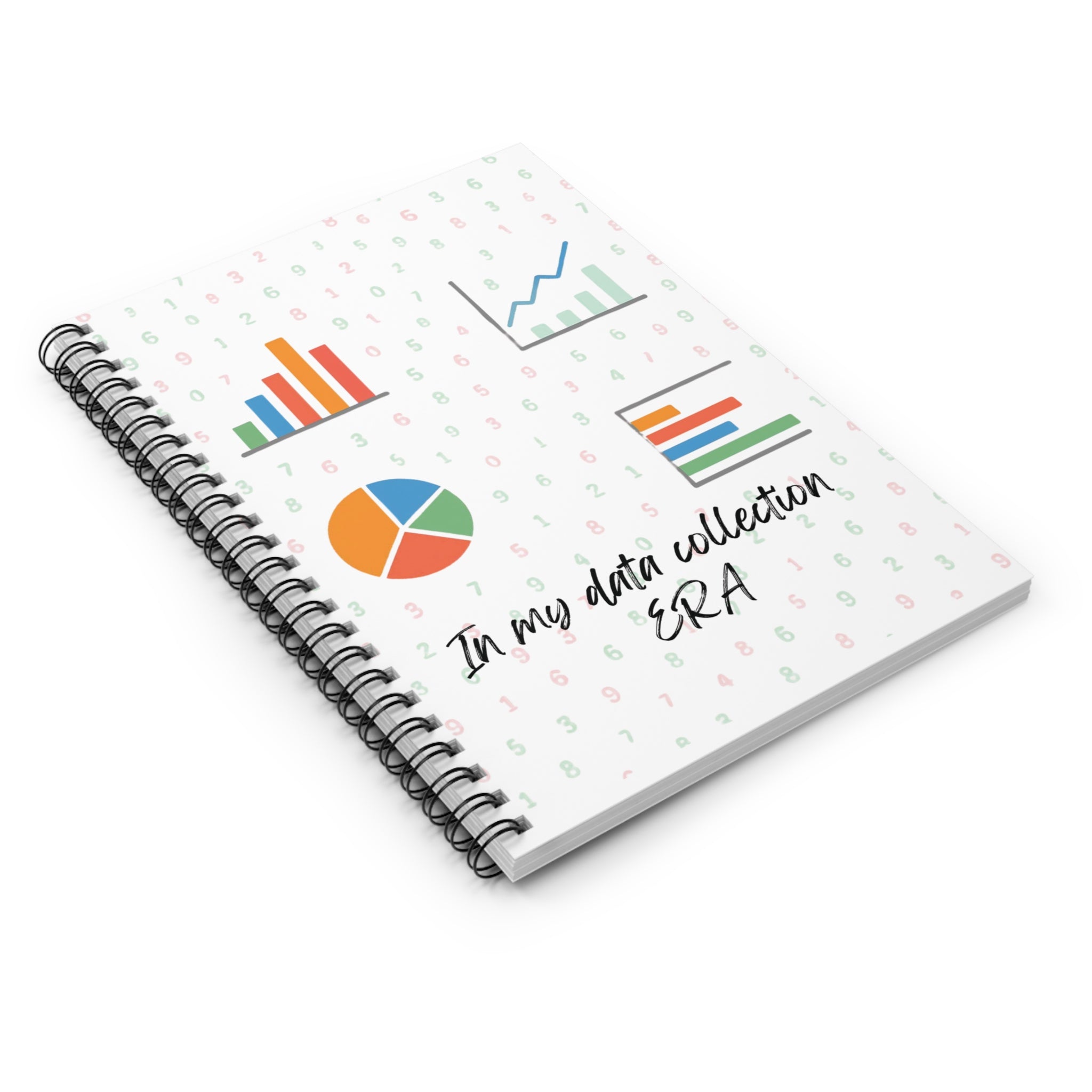 Data Analytics Spiral Notebook — "In My Data Collection Era" Ruled Journal