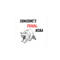 Someone's Feral BCBA Sticker - Cute Raccoon Kiss-Cut Decal for Behavior Analysts